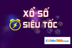 Kuwin - Xổ số siêu tốc chuẩn nhất 2024?